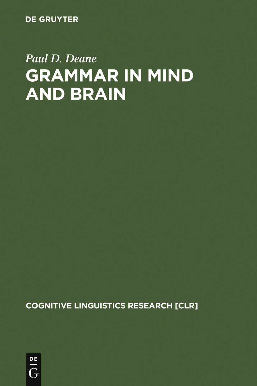Grammar in Mind and Brain - Paul D. Deane