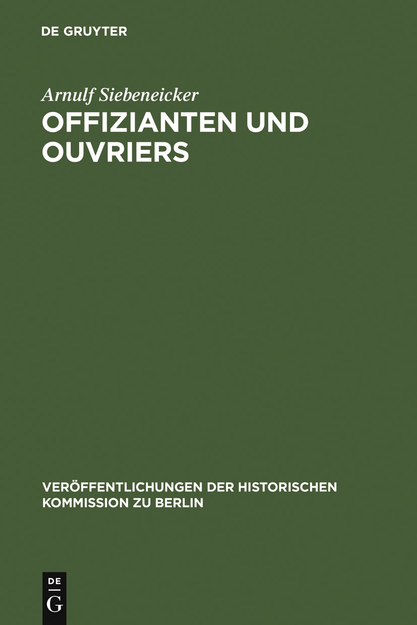 Offizianten und Ouvriers - Arnulf Siebeneicker