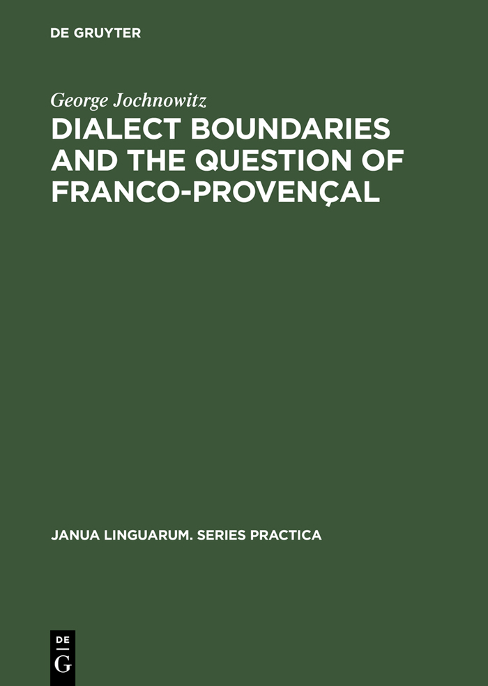 Dialect Boundaries and the Question of Franco-Provençal - George Jochnowitz