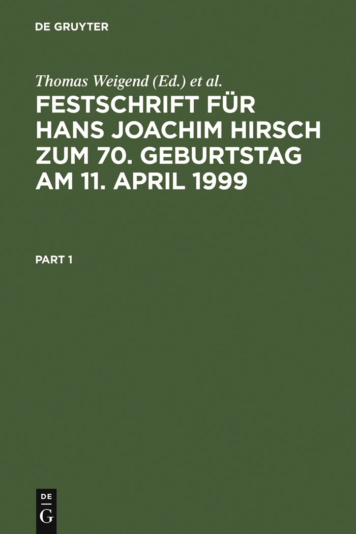 Festschrift für Hans Joachim Hirsch zum 70.Geburtstag am 11.April 1999 - Thomas Weigend, Georg Küpper