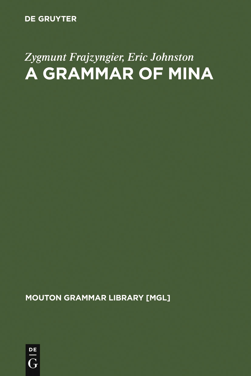 A Grammar of Mina - Zygmunt Frajzyngier, Eric Johnston