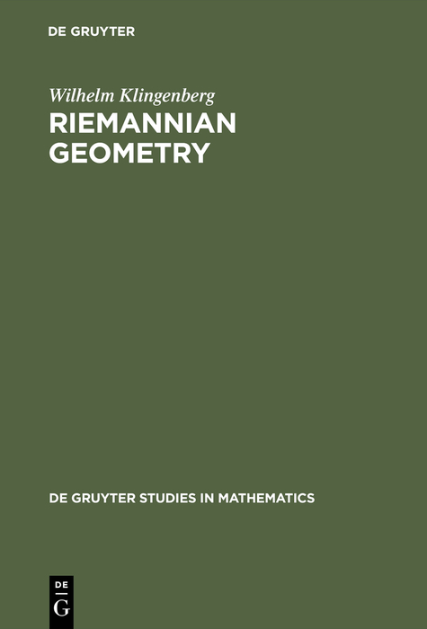 Riemannian Geometry - Wilhelm P. A. Klingenberg
