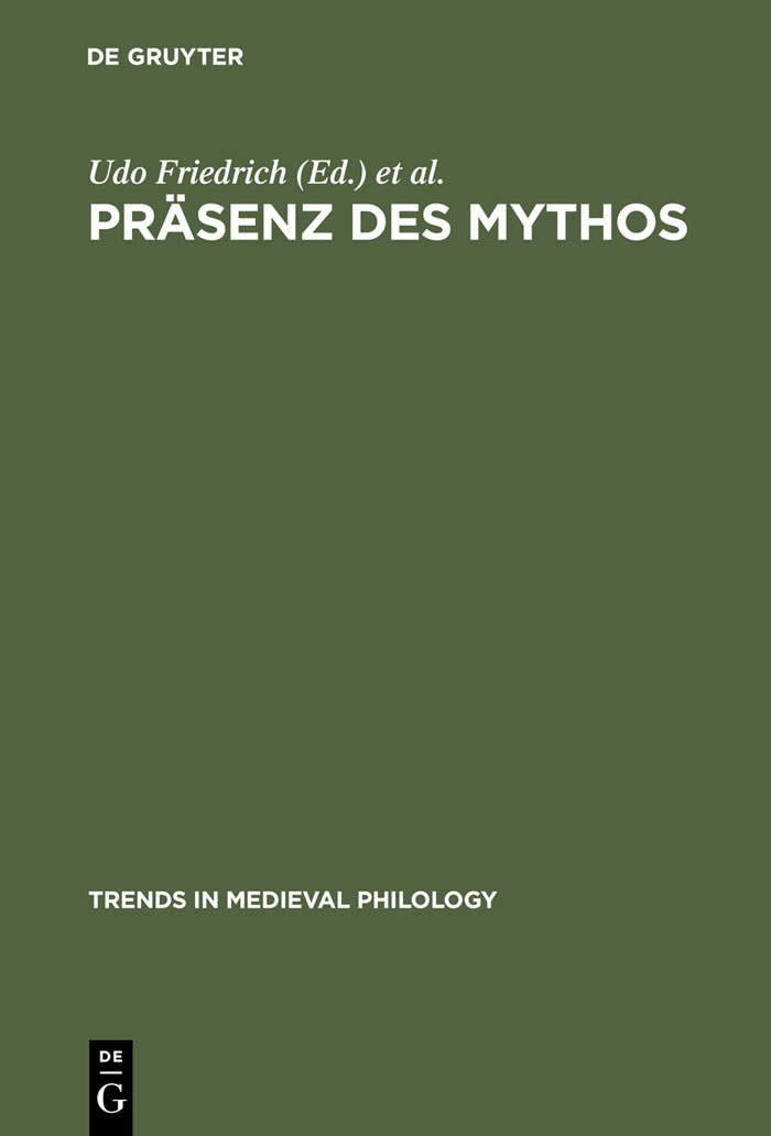 Präsenz des Mythos - Udo Friedrich, Bruno Quast