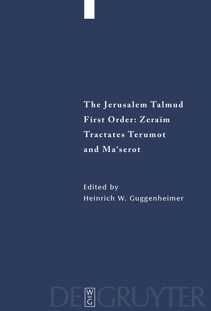 Tractates Terumot and Ma'serot - Heinrich W. Guggenheimer