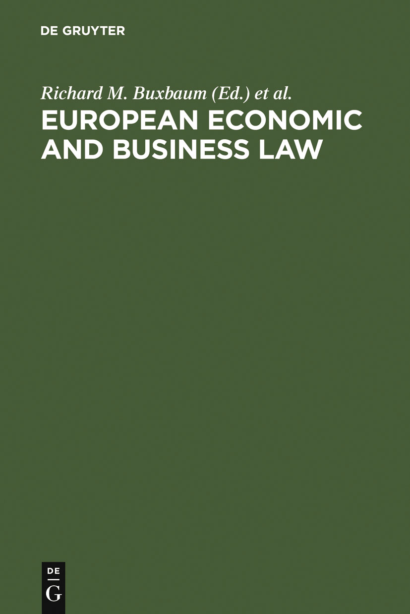 European Economic and Business Law - Richard M. Buxbaum, Gérard Hertig, Alain Hirsch, Klaus J. Hopt