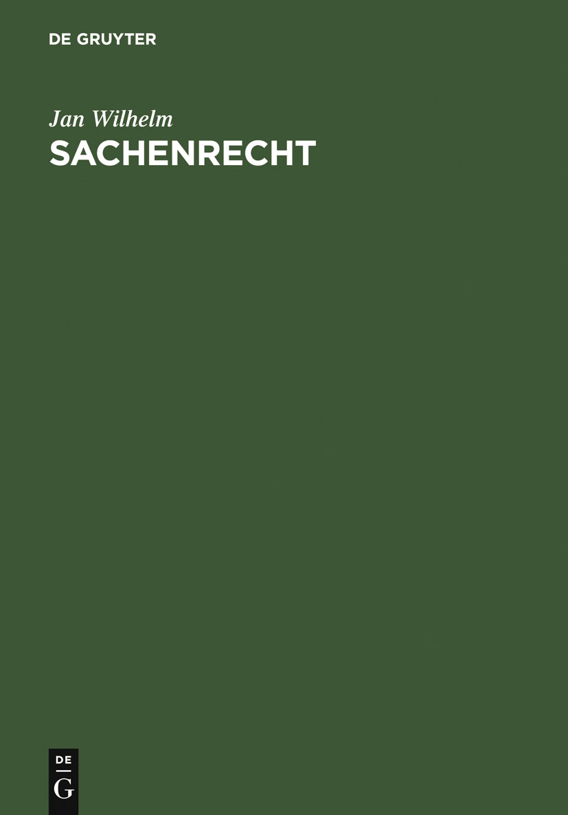 Sachenrecht - Jan Wilhelm,,