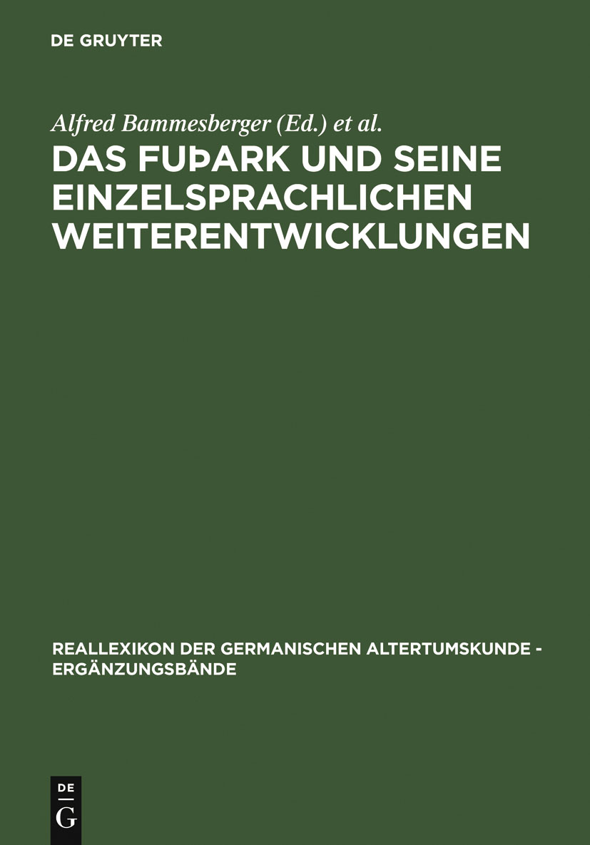 Das fuþark und seine einzelsprachlichen Weiterentwicklungen - Alfred Bammesberger, Gabriele Waxenberger