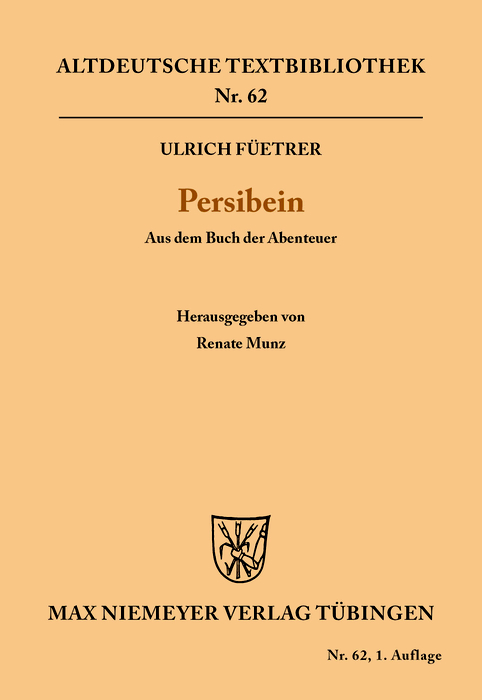 Persibein - Ulrich Füetrer, Renate Munz