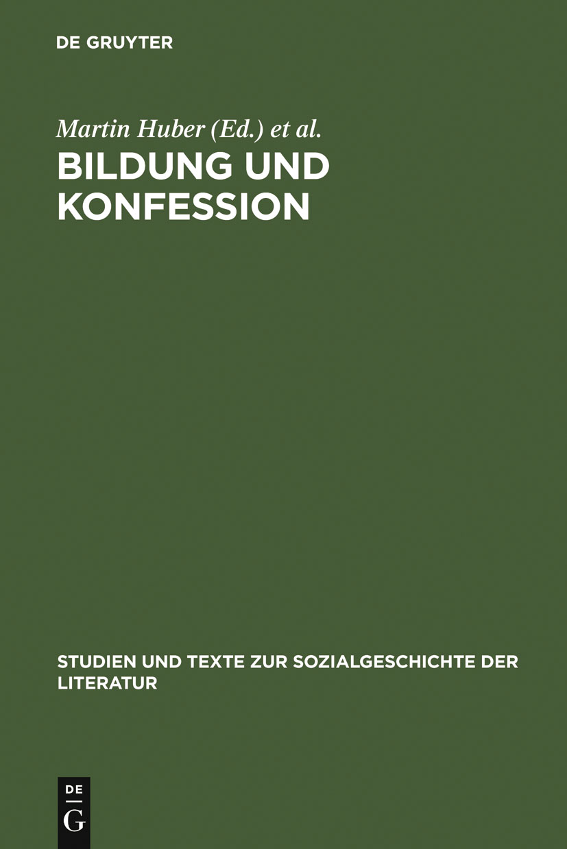 Bildung und Konfession - Martin Huber, Gerhard Lauer