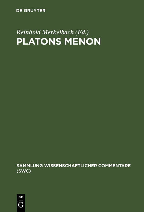 Platons Menon - Reinhold Merkelbach, Reinhold Merkelbach