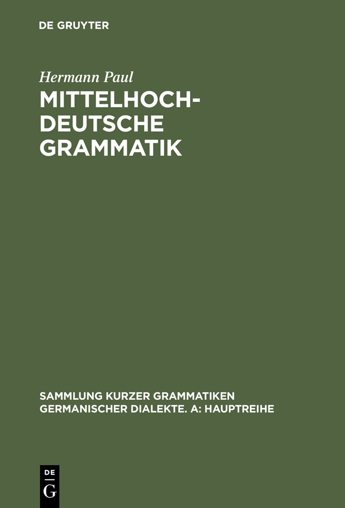 Mittelhochdeutsche Grammatik - Hermann Paul