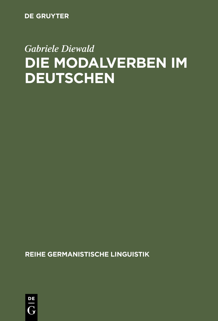 Die Modalverben im Deutschen - Gabriele Diewald