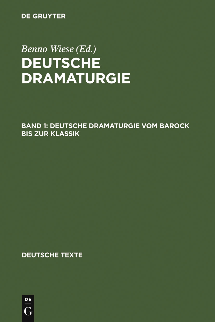 Deutsche Dramaturgie vom Barock bis zur Klassik - Benno Wiese