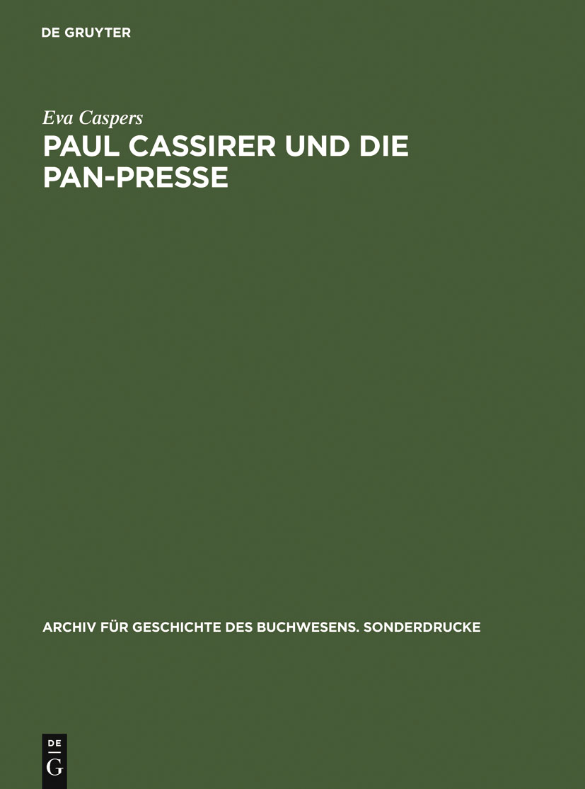 Paul Cassirer und die Pan-Presse - Eva Caspers