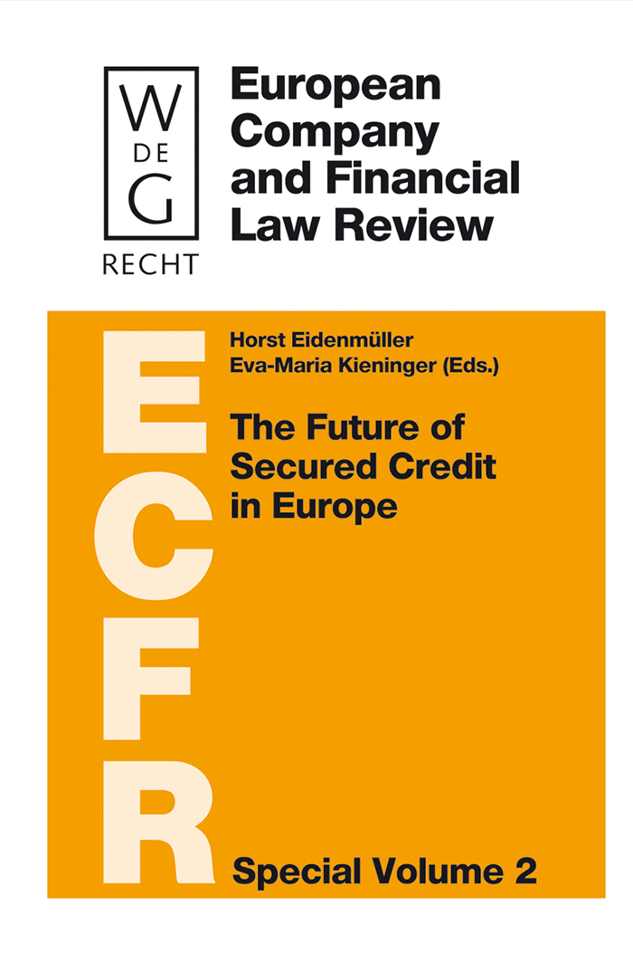 The Future of Secured Credit in Europe - Horst Eidenmüller, Eva-Maria Kieninger