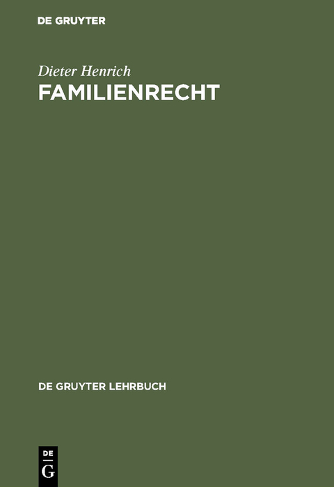 Familienrecht - Dieter Henrich,,
