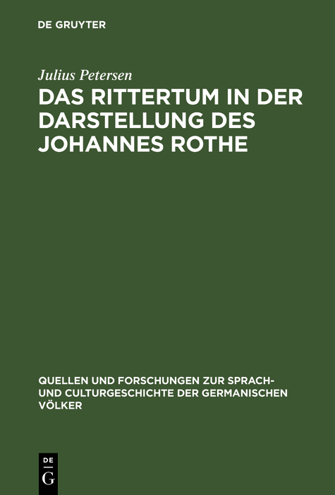 Das Rittertum in der Darstellung des Johannes Rothe - Julius Petersen
