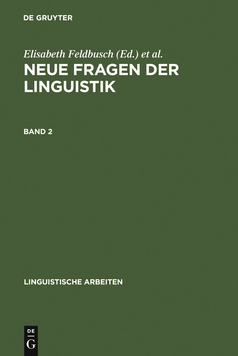 Neue Fragen der Linguistik - Elisabeth Feldbusch, Reiner Pogarell, Cornelia Weiß