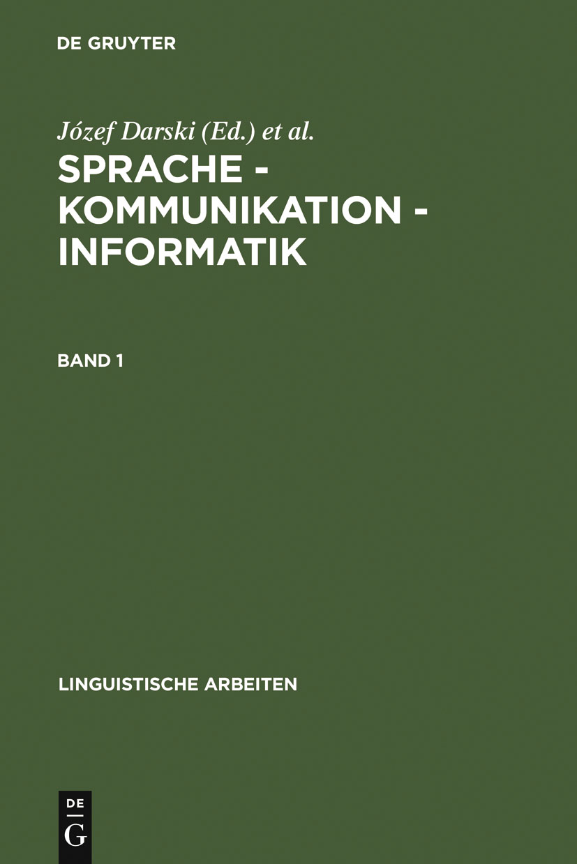 Sprache – Kommunikation – Informatik. Band 1 - Józef Darski, Zygmunt Vetulani