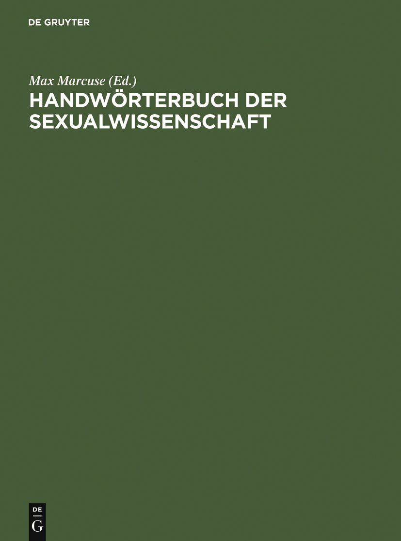 Handwörterbuch der Sexualwissenschaft - Max Marcuse