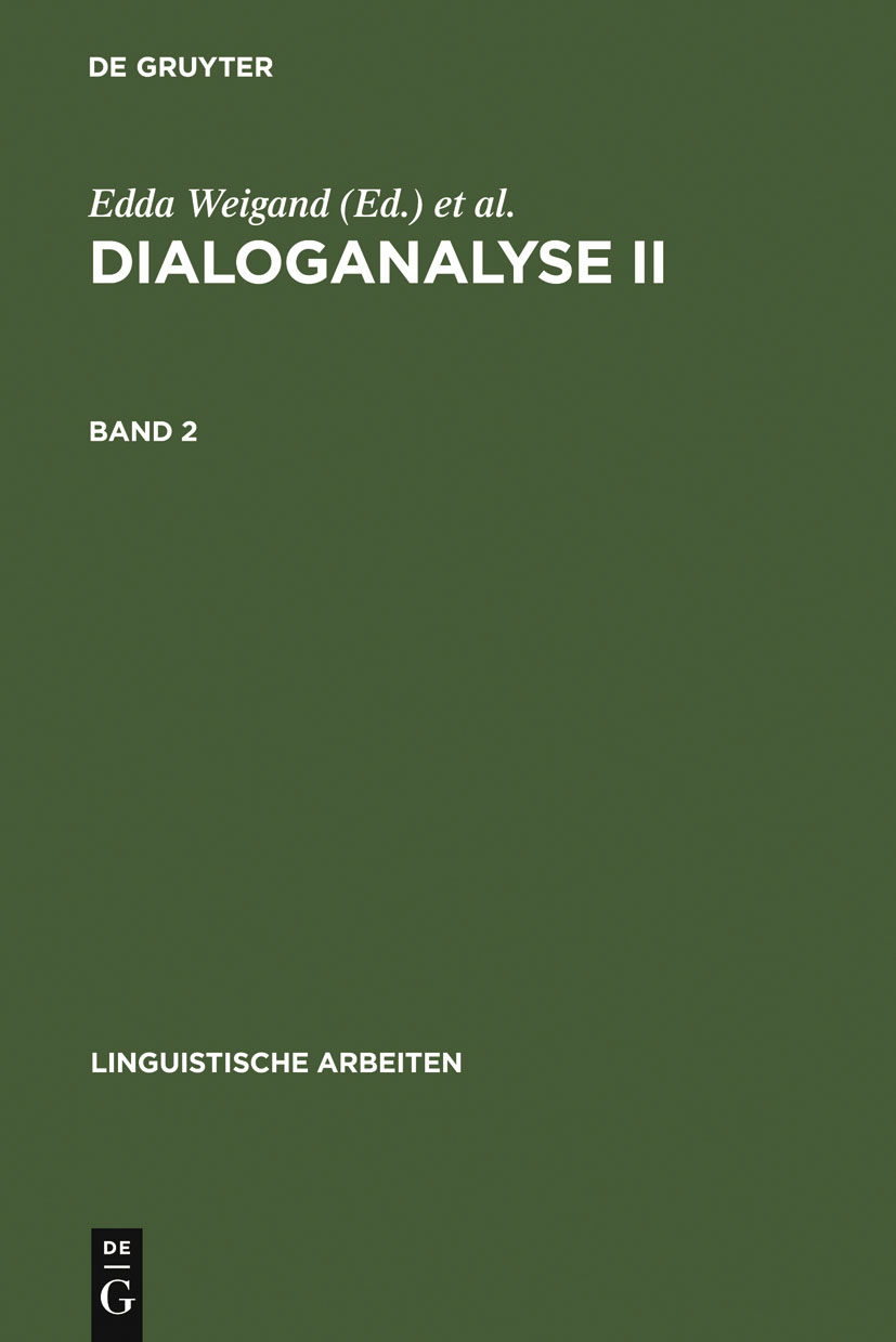 Dialoganalyse II - Edda Weigand, Franz Hundsnurscher