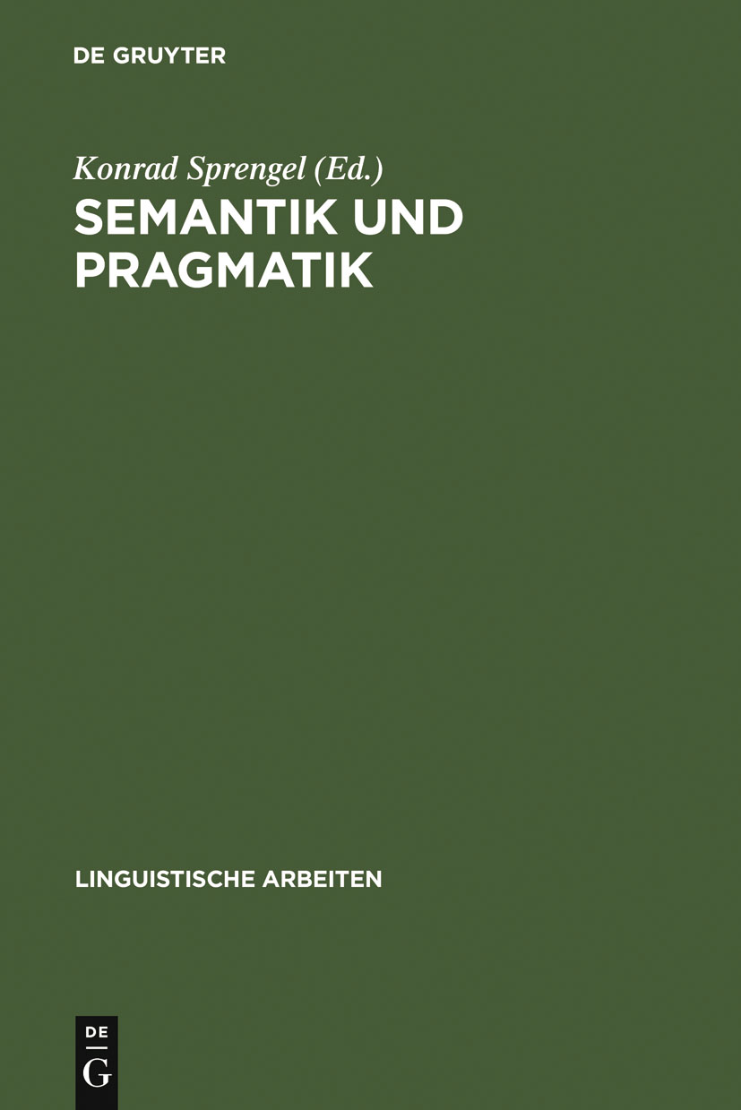 Semantik und Pragmatik - Konrad Sprengel