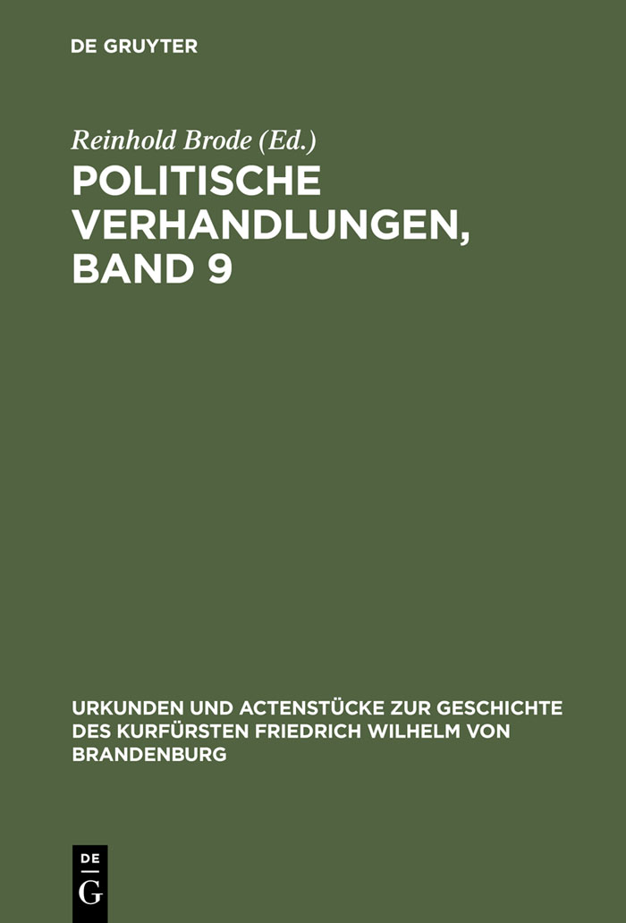 Politische Verhandlungen, Band 9 - Reinhold Brode