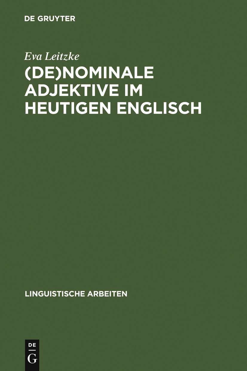 (De)nominale Adjektive im heutigen Englisch - Eva Leitzke