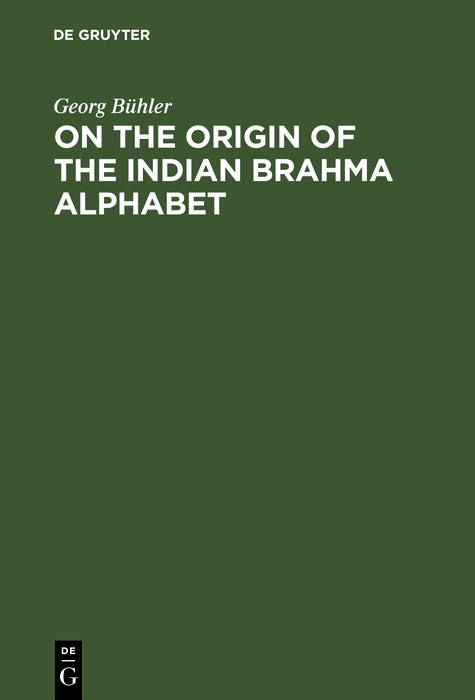 On the origin of the Indian Brahma alphabet - Georg B?hler,,