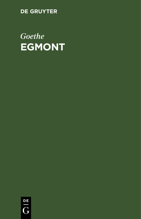 Egmont - Goethe,,