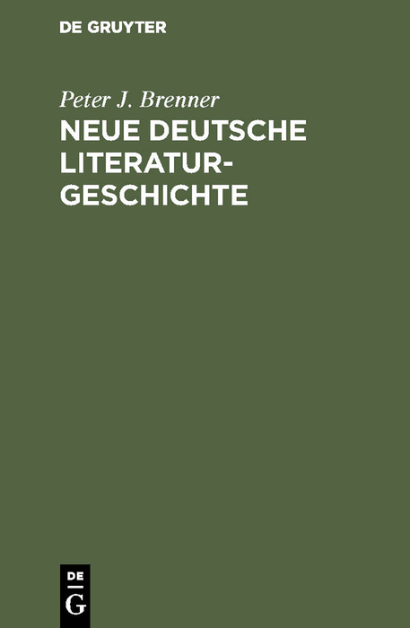 Neue deutsche Literaturgeschichte - Peter J. Brenner,,