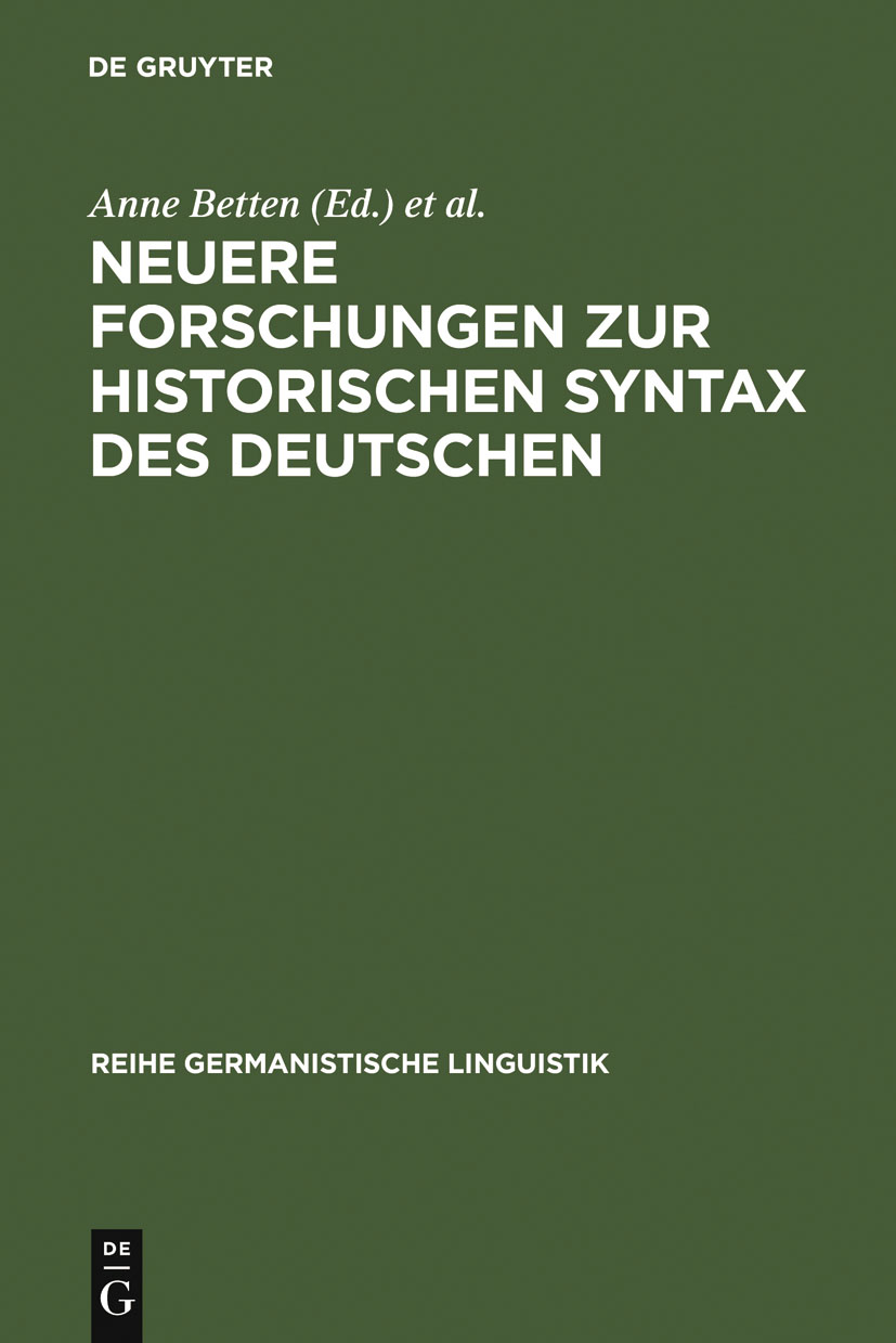 Neuere Forschungen zur historischen Syntax des Deutschen - Anne Betten, Claudia M. Riehl