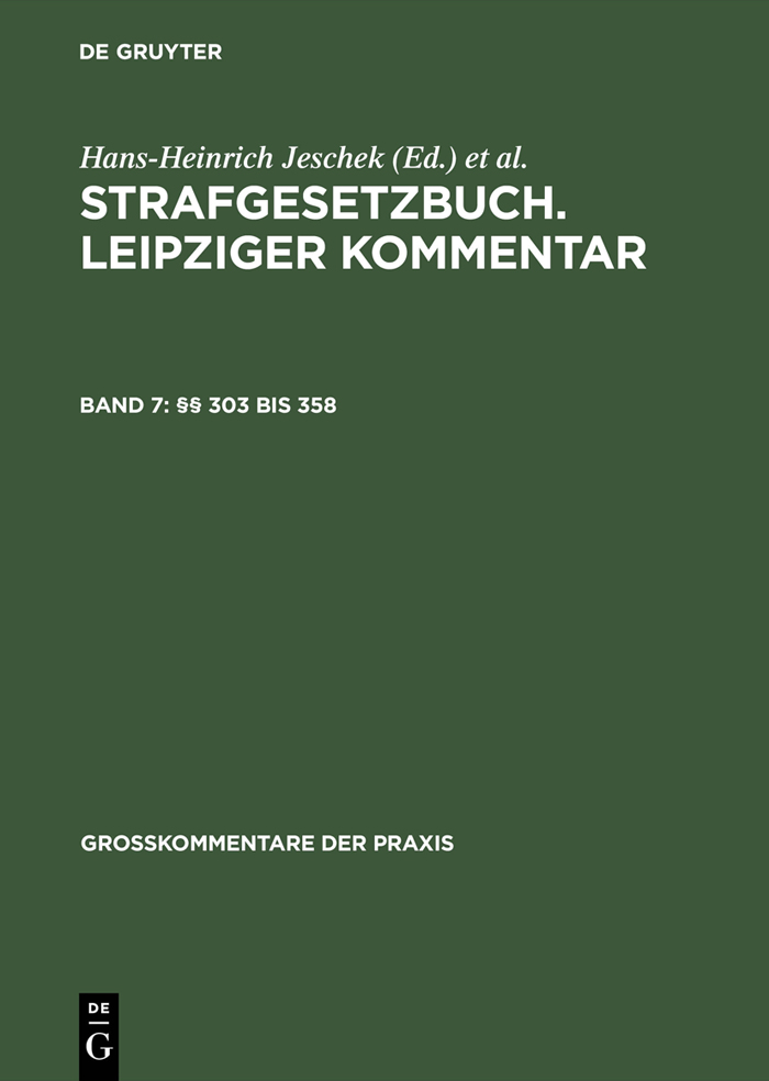 §§ 303 bis 358 - Hans-Heinrich Jeschek, Wolfgang Ruß, Günther Willms