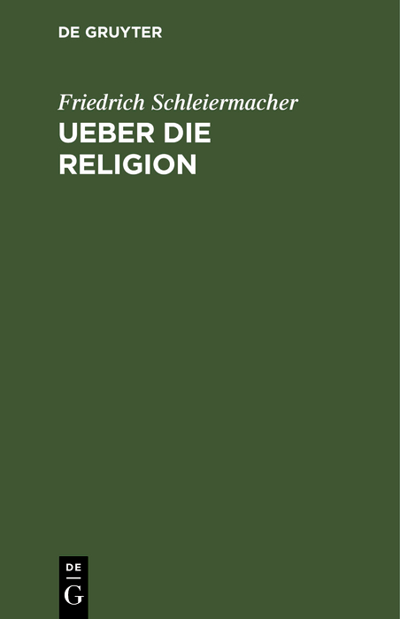 Ueber die Religion - Friedrich Schleiermacher,,