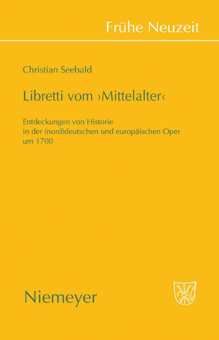 Libretti vom 'Mittelalter' - Christian Seebald