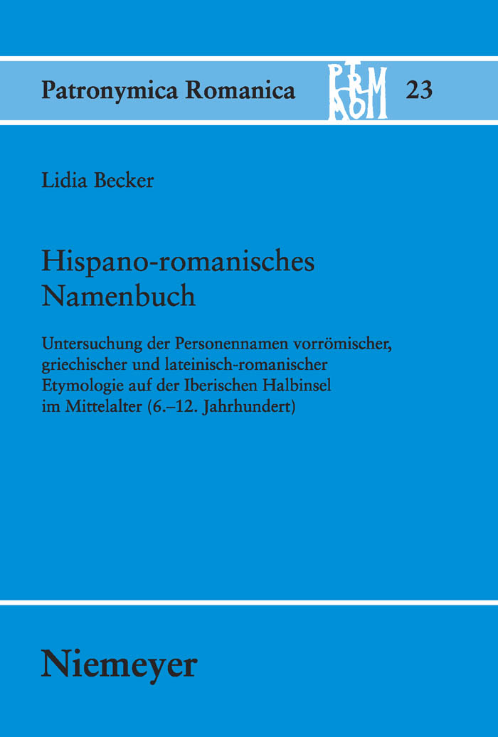 Hispano-romanisches Namenbuch - Lidia Becker