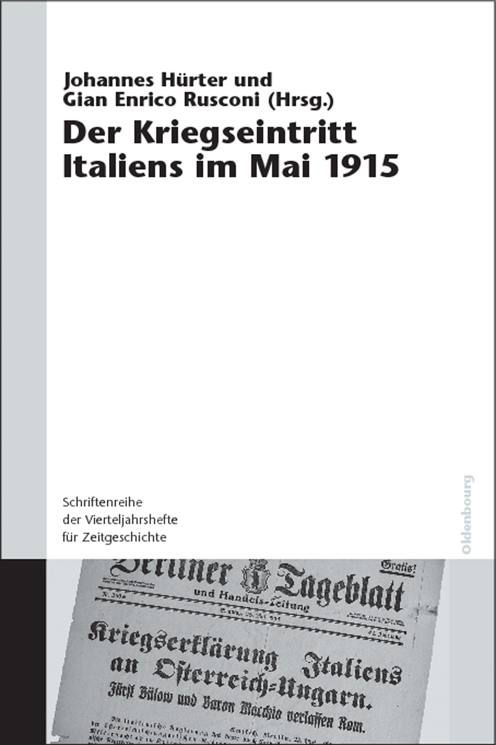 Der Kriegseintritt Italiens im Mai 1915 - ,,Johannes H?rter, Gian Enrico Rusconi