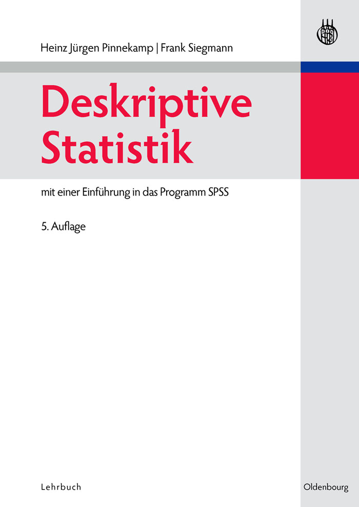 Deskriptive Statistik - Heinz-Jürgen Pinnekamp, M. Frank Siegmann