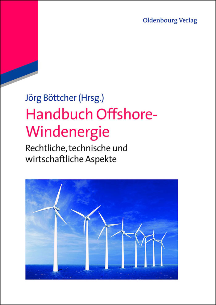 Handbuch Offshore-Windenergie - Jörg Böttcher