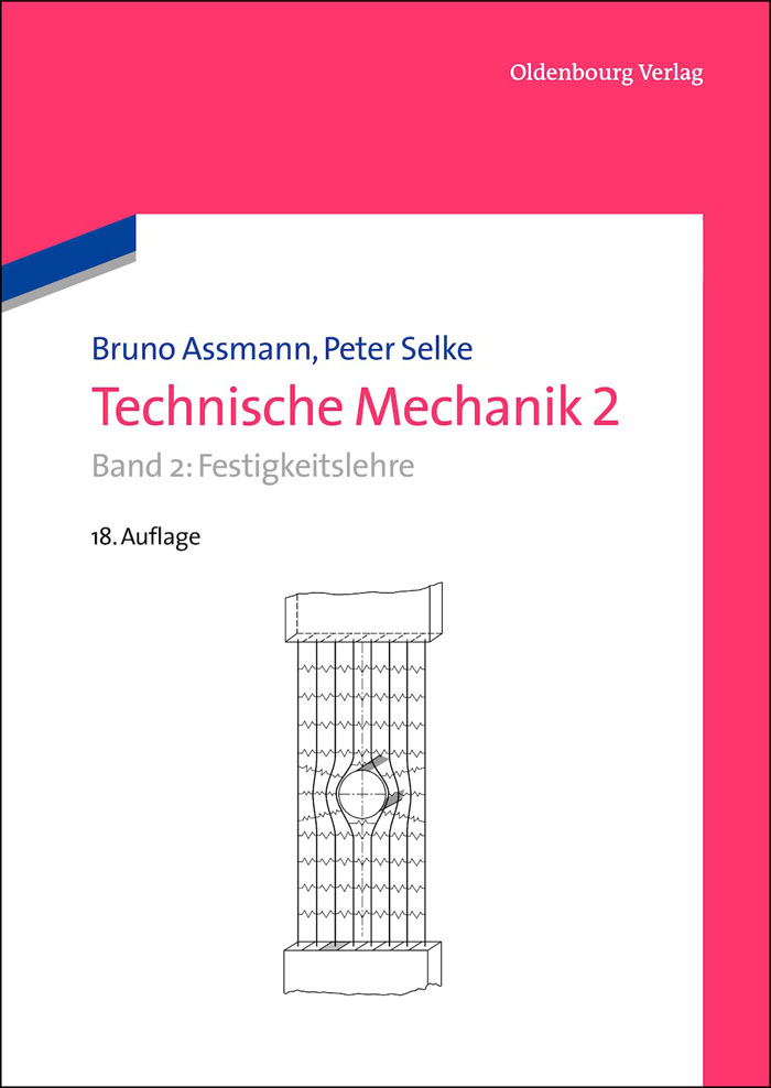 Technische Mechanik 2 - Bruno Assmann, Peter Selke,,