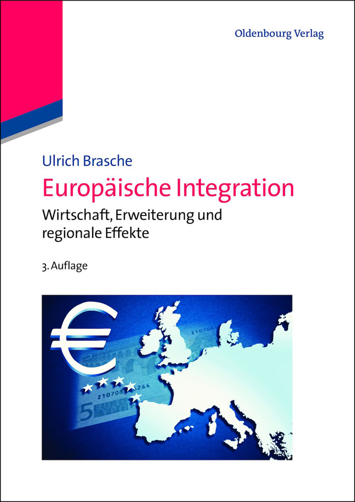 Europäische Integration - Ulrich Brasche