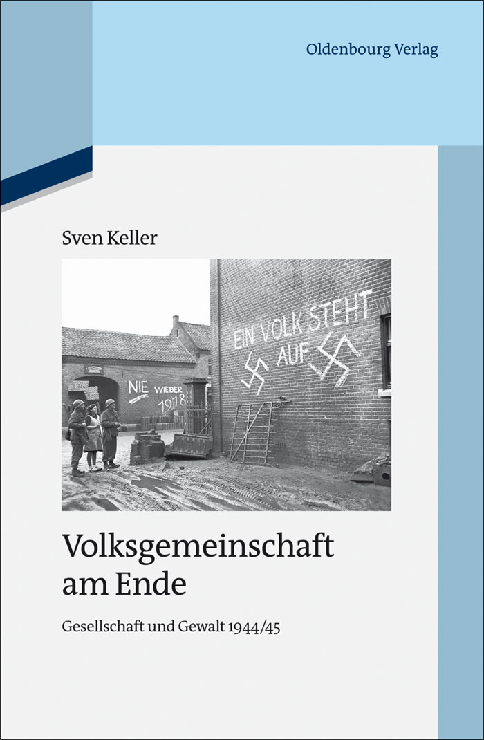 Volksgemeinschaft am Ende - Sven Keller