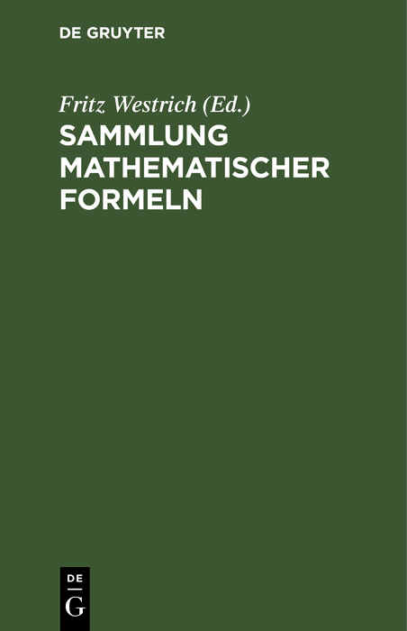 Sammlung mathematischer Formeln - Fritz Westrich
