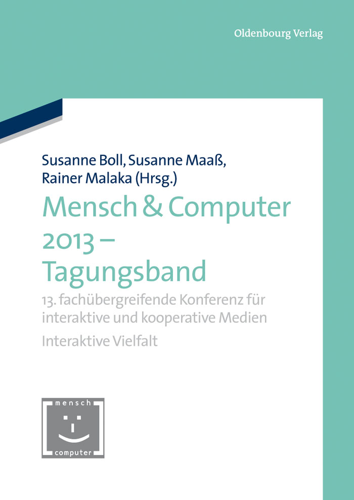 Mensch & Computer 2013 – Workshopband - Susanne Boll-Westermann, Susanne Maaß, Rainer Malaka