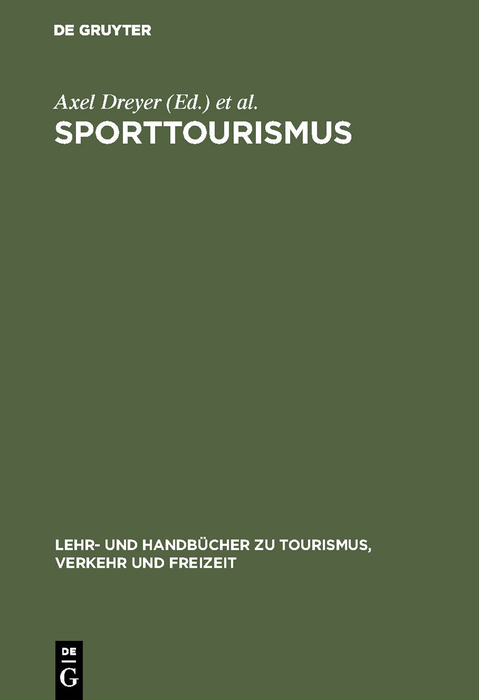 Sporttourismus - Axel Dreyer, Arnd Krüger