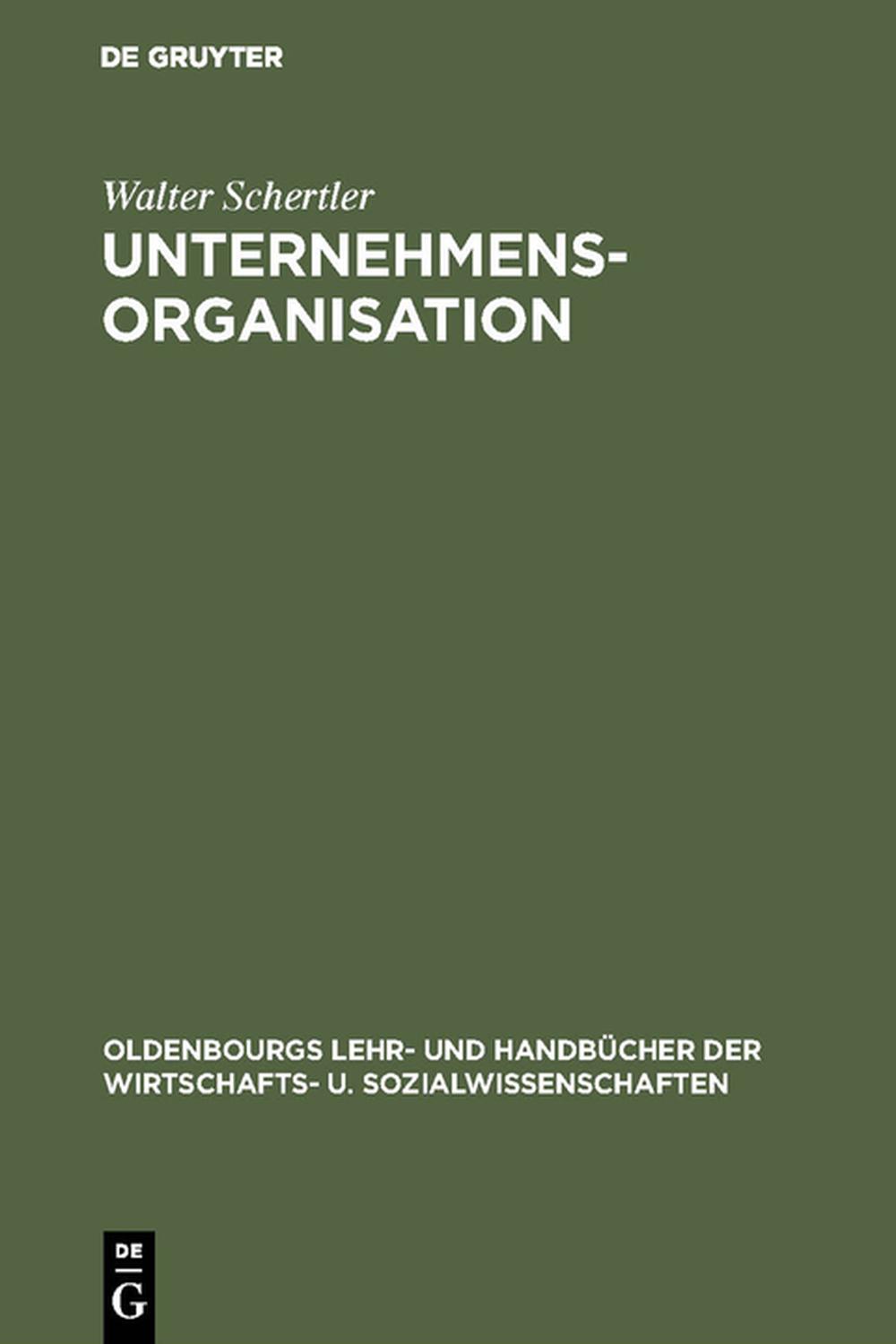 Unternehmensorganisation - Walter Schertler
