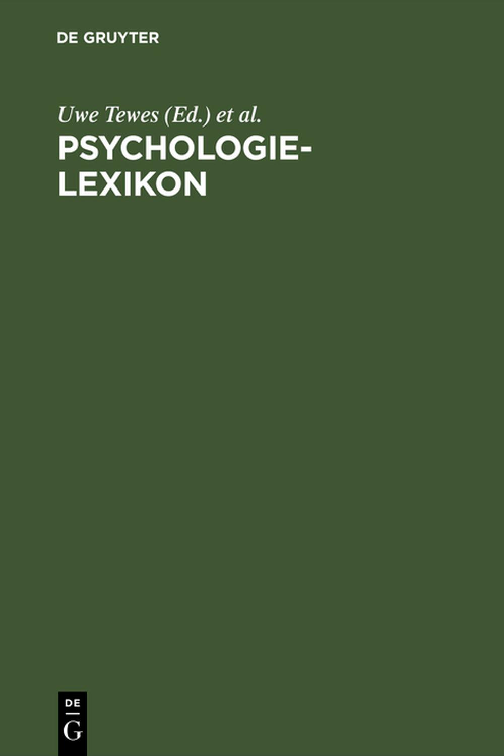 Psychologie-Lexikon - Uwe Tewes, Klaus Wildgrube