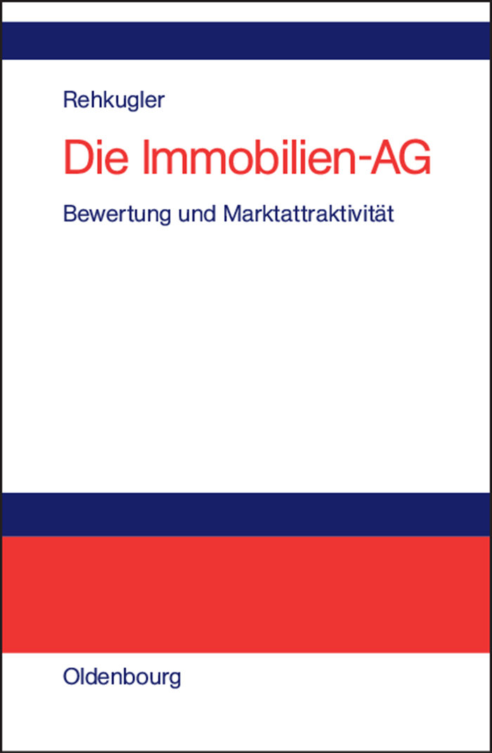 Die Immobilien-AG - Heinz Rehkugler