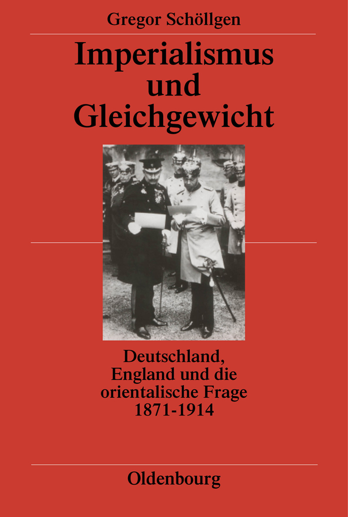Imperialismus und Gleichgewicht - Gregor Schöllgen