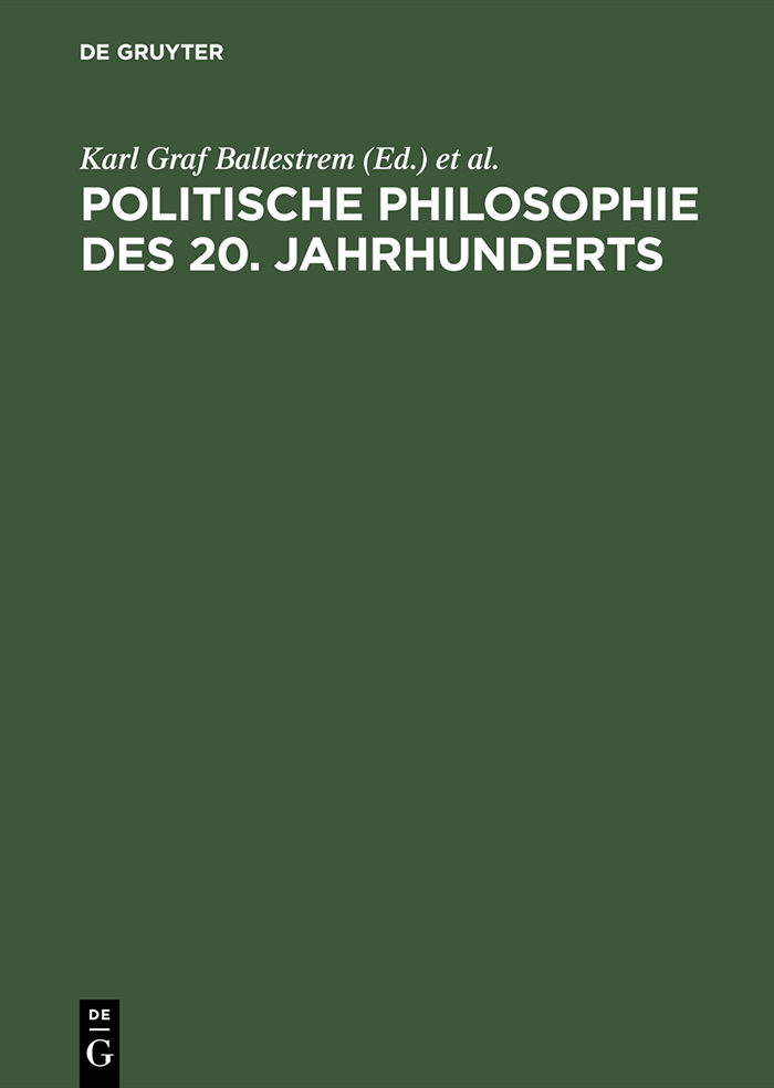 Politische Philosophie des 20. Jahrhunderts - Karl Graf Ballestrem, Henning Ottmann